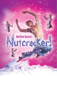 Matthew Bourne’s Nutcracker! 2003 one on netflix