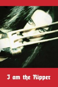 I Am the Ripper 2004 one on netflix