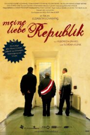 Meine liebe Republik 2007 one on netflix