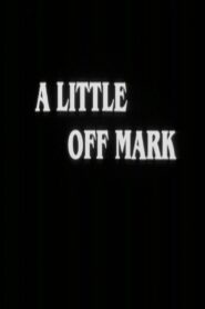 A Little Off Mark 1986 one on netflix
