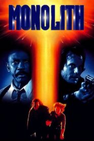 Monolith 1993 one on netflix