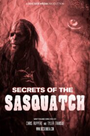 Secrets of the Sasquatch 2022 one on netflix
