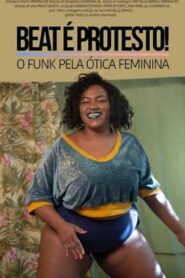 Beat Is Protest: Funk from a Female Perspective 2018 one on netflix