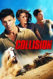 Collision 2013 one on netflix