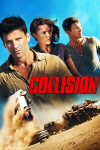 Collision 2013 one on netflix