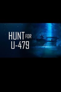 Hunt for U-479 2009 one on netflix