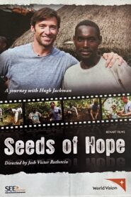 Seeds of Hope 2010 one on netflix