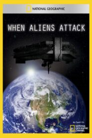 When Aliens Attack 2011 one on netflix