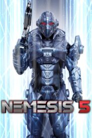 Nemesis 5: The New Model 2017 one on netflix
