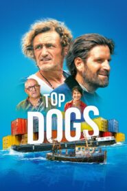 Top Dogs 2023 one on netflix