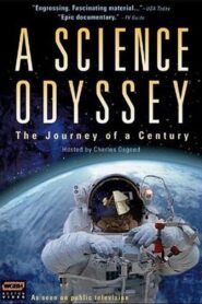 A Science Odyssey 1998 one on netflix