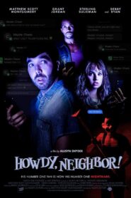 Howdy, Neighbor! 2023 one on netflix