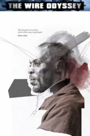 The Wire Odyssey 2007 one on netflix
