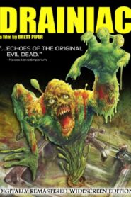Drainiac! 2000 one on netflix