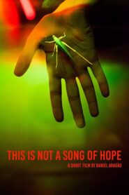 This Is Not a Song of Hope 2016 one on netflix