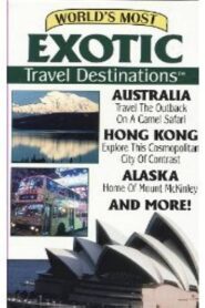 World’s Most Exotic Travel Destinations, Vol. 8 1993 one on netflix