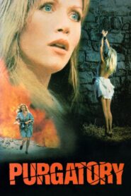 Purgatory 1988 one on netflix