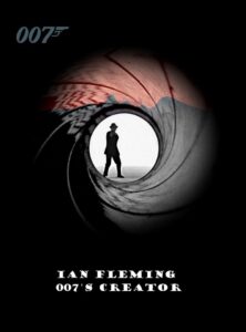 Ian Fleming: 007’s Creator 2000 one on netflix