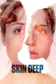 Skin Deep 2023 one on netflix