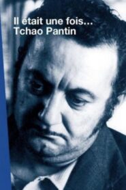 Once Upon a Time… Tchao Pantin 2003 one on netflix