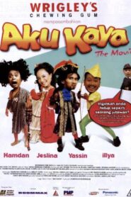 Aku Kaya 2002 one on netflix