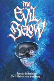 The Evil Below 1989 one on netflix