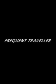 Frequent Traveller 2008 one on netflix