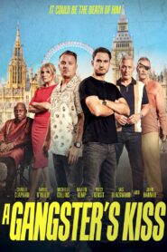 A Gangster’s Kiss 2024 one on netflix