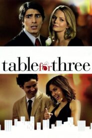Table for Three 2009 one on netflix