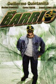 Mister barrio 1992 one on netflix