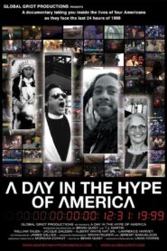 A Day in the Hype of America 2002 one on netflix