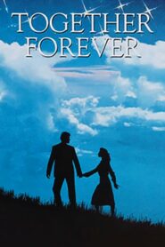 Together Forever 1987 one on netflix