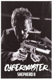 Cybermaster: Shepherd II 1999 one on netflix