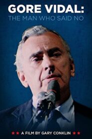 Gore Vidal: The Man Who Said No 1984 one on netflix
