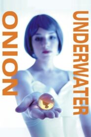 Onion Underwater 2006 one on netflix