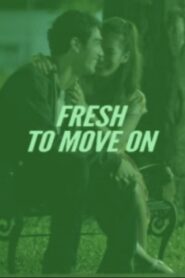 Fresh To Move On 2012 one on netflix