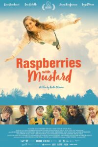 Raspberries with Mustard 2022 one on netflix