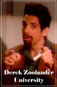 Derek Zoolander University 1997 one on netflix