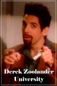 Derek Zoolander University 1997 one on netflix