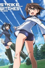 Strike Witches the Movie 2012 one on netflix