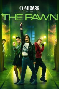 Comidark Films 2: The Pawn 2020 one on netflix
