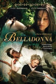Belladonna 2009 one on netflix