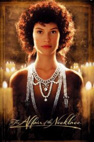 The Affair of the Necklace 2001 one on netflix