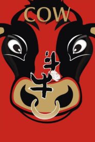 Cow 2009 one on netflix