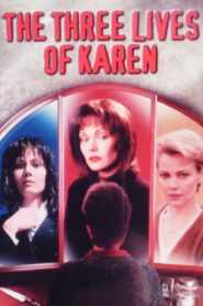The Three Lives of Karen 1997 one on netflix