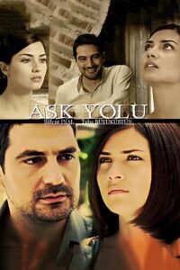 Aşk Yolu 2006 one on netflix