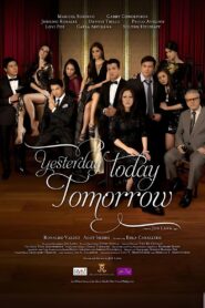 Yesterday Today Tomorrow 2011 one on netflix