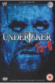 The Undertaker: 15-0 2008 one on netflix