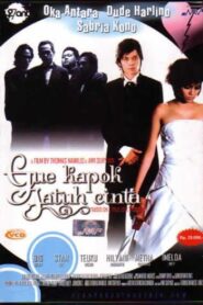 Gue Kapok Jatuh Cinta 2006 one on netflix