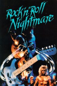Rock ‘n’ Roll Nightmare 1987 one on netflix